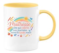 quotedazur - Mug Maîtresse : celle qui colorie nos journées même les lundis matin - Tasse Cadeau Maîtresse Femme - Jaune/Céramique