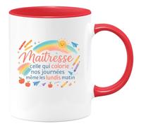 quotedazur - Mug Maîtresse : celle qui colorie nos journées même les lundis matin - Tasse Cadeau Maîtresse Femme - Rouge/Céramique