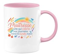 quotedazur - Mug Maîtresse : celle qui colorie nos journées même les lundis matin - Tasse Cadeau Maîtresse Femme - Rose/Céramique