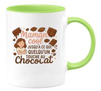 quotedazur - Mug Maman cool jusqu'à ce que quelqu'un touche au chocolat - Tasse Cadeau Maman Femme - Vert/Céramique
