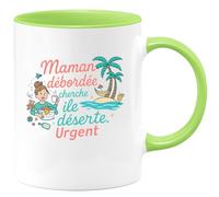 quotedazur - Mug Maman débordée cherche île déserte. Urgent - Tasse Cadeau Humour Femme - Vert/Céramique