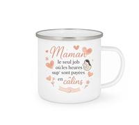 quotedazur - Mug Maman : le seul job où les heures sup' sont payées en câlins - Tasse Cadeau Maman Femme - Blanc/Emaillé