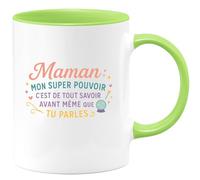 quotedazur - Mug Maman : mon super pouvoir c'est de tout savoir avant même que tu parles - Tasse Cadeau Maman Femme - Vert/Céramique