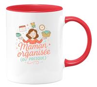 quotedazur - Mug Maman organisée (ou presque) - Tasse Cadeau Maman Femme - Rouge/Céramique