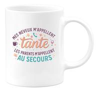 quotedazur - Mug Mes neveux m'appellent tante, les parents m'appellent au secours - Tasse Cadeau Tante Femme - Blanc/Céramique