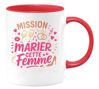 quotedazur - Mug mission : marier cette femme - Tasse Cadeau Evjf Femme - Rouge/Céramique