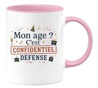 quotedazur - Mug Mon âge ? C'est confidentiel défense - Tasse Cadeau Anniversaire Femme - Rose/Céramique