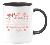 quotedazur - Mug Mon amour, être ta Valentine est mon rôle préféré depuis toujours - Tasse Cadeau Amour, Saint-Valentin, Couple Homme - Noir/Céramique