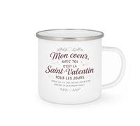quotedazur - Mug Mon coeur, avec toi c'est la Saint-Valentin tous les jours (mais là j'ai une excuse pour être encore plus romantique) - Tasse Cadeau Amour, Saint-Valentin, Couple Femme - Blanc/Email