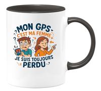 quotedazur - Mug Mon GPS c'est ma femme, je suis toujours perdu - Tasse Cadeau Humour Homme - Noir/Céramique