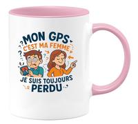 quotedazur - Mug Mon GPS c'est ma femme, je suis toujours perdu - Tasse Cadeau Humour Homme - Rose/Céramique