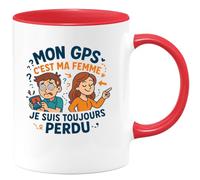 quotedazur - Mug Mon GPS c'est ma femme, je suis toujours perdu - Tasse Cadeau Humour Homme - Rouge/Céramique