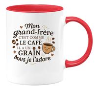 quotedazur - Mug Mon grand-frère c'est comme le café, il a un grain mais je l'adore - Tasse Cadeau Grand-frère Homme - Rouge/Céramique