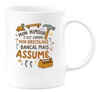 quotedazur - Mug Mon humour c'est comme mon bricolage : bancal mais assumé - Tasse Cadeau Humour Homme - Blanc/Céramique