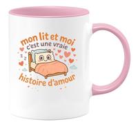 quotedazur - Mug mon lit et moi c'est une vraie histoire d'amour - Tasse Cadeau Humour Femme - Rose/Céramique