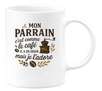 quotedazur - Mug Mon parrain c'est comme le café, il a un grain mais je l'adore - Tasse Cadeau Parrain Homme - Blanc/Céramique