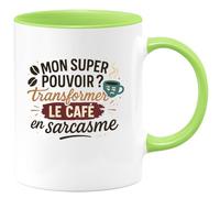 quotedazur - Mug mon super pouvoir ? transformer le café en sarcasme - Tasse Cadeau Humour Femme - Vert/Céramique