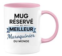 quotedazur - Mug Mug réservé au meilleur Maroquinier du monde - Tasse Cadeau Maroquinier Homme - Rose/Céramique
