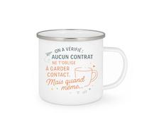 quotedazur - Mug On a vérifié : aucun contrat ne t'oblige à garder contact. Mais quand même... - Tasse Cadeau Départ collègue - Blanc/Emaillé