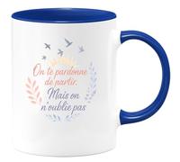 quotedazur - Mug On te pardonne de partir. Mais on n'oublie pas - Tasse Cadeau Départ collègue - Bleu/Céramique