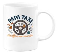 quotedazur - Mug papa taxi, chauffeur non rémunéré - Tasse Cadeau Humour Homme - Blanc/Céramique