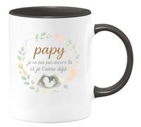 quotedazur - Mug papy je ne suis pas encore là et je t'aime déjà - Tasse Cadeau Annonce grossesse naissance futur papy Homme - Noir/Céramique