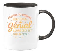 quotedazur - Mug Parfais tu oublies que tu es génial alors ceci est ton rappel - Tasse Cadeau Reconnaissance, humour Homme - Noir/Céramique