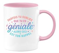 quotedazur - Mug Parfais tu oublies que tu es géniale alors ceci est ton rappel - Tasse Cadeau Reconnaissance, humour Femme - Rose/Céramique
