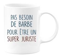 quotedazur - Mug Pas Besoin De Barbe Pour Être Un Super Juriste - Blanc/Céramique