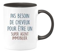 quotedazur - Mug Pas Besoin De Beaucoup Cheveux Pour Être Un Super Agent Immobilier Noir/Céramique