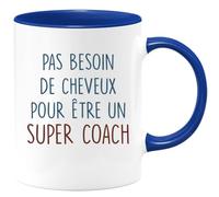 quotedazur - Mug Pas Besoin De Beaucoup Cheveux Pour Être Un Super Coach Bleu/Céramique