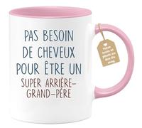 quotedazur - Mug Pas Besoin De Cheveux Pour Être Un Super Arrière-Grand-Père - Cadeau Humour Famille Anniversaire Noël