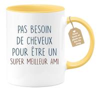 quotedazur - Mug Pas Besoin De Cheveux Pour Être Un Super Meilleur Ami - Cadeau Humour Amitié Anniversaire Noël