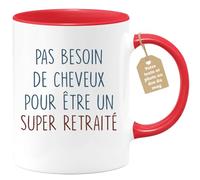 quotedazur - Mug Pas Besoin De Cheveux Pour Être Un Super Retraité - Cadeau Humour Retraite Anniversaire Noël