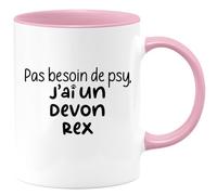 quotedazur - Mug Pas Besoin De Psy J'ai Un Devon Rex - Rose/Céramique