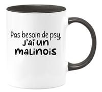 quotedazur - Mug Pas Besoin De Psy J'ai Un Malinois - Noir/Céramique