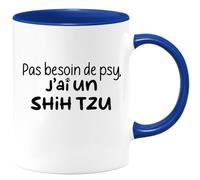 quotedazur - Mug Pas Besoin De Psy J'ai Un Shih Tzu Bleu/Céramique