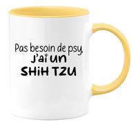 quotedazur - Mug Pas Besoin De Psy J'ai Un Shih Tzu - Jaune/Céramique