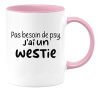 quotedazur - Mug Pas Besoin De Psy J'ai Un Westie Rose/Céramique