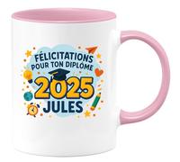 quotedazur - Mug Personnalisé Félicitations Pour Ton Diplôme 2025 Jules Cadeau Noël Tasse Homme Édition - Rose/Céramique