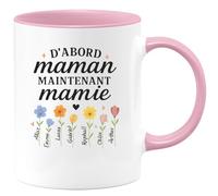 quotedazur - Mug Personnalisé Humour D'Abord Maman, Maintenant Mamie Avec Alice, Emma, Lucas, Gabriel, Adam, Raphaël, Chloé, Arthur Cadeau Original Unique Pour Tasse Prénoms - Rose/Céramique
