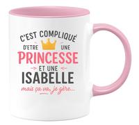 quotedazur - Mug Personnalisé Humour Difficile D'Être Princesse Et Isabelle À La Fois, Mais Je Gère Avec Idée Cadeau Originale Tasse Unique - Rose/Céramique