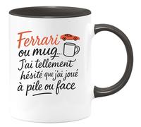 quotedazur - Mug Personnalisé Humour Ferrari Ou J'Ai Tellement Hésité, Joué À Pile Face Idée Cadeau Originale Tasse Pour Noël Amateurs De Décision - Noir/Céramique