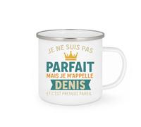 quotedazur - Mug Personnalisé Humour Je Ne Suis Pas Parfait Mais M'Appelle Denis, Cadeau Homme Presque Idée Originale Tasse Pour - Blanc/Émaillé