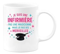 quotedazur - Mug Personnalisé Humour Je Suis Une Infirmière, Pas Magicienne, Mais Fais Des Merveilles Cadeau Femme Original Idéal Pour Tasse Et Motivation - Blanc/Céramique