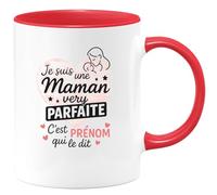 quotedazur - Mug Personnalisé Humour Je Suis Une Maman Très Parfaite, C'Est Prénom Qui Le Confirme Cadeau Original Idéal Tasse Pour Et Unique À Offrir - Rouge/Céramique
