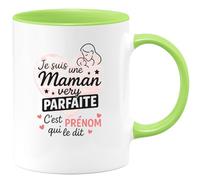 quotedazur - Mug Personnalisé Humour Je Suis Une Maman Très Parfaite, C'Est Prénom Qui Le Confirme Cadeau Original Idéal Tasse Pour Et Unique À Offrir - Vert/Céramique