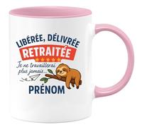 quotedazur - Mug Personnalisé Humour Libérée, Délivrée, Retraitée, Je Ne Travaillerai Plus Jamais... Prénom Cadeau Tasse Pour Noël Femme Originale Et - Rose/Céramique
