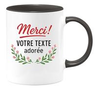 quotedazur - Mug Personnalisé Humour Merci Votre Texte Adorée, Cadeau Original Unique Pour Femme Tasse Chère Et Appréciée - Noir/Céramique
