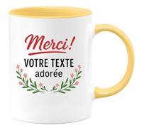 quotedazur - Mug Personnalisé Humour Merci Votre Texte Adorée, Cadeau Original Unique Pour Femme Tasse Chère Et Appréciée - Jaune/Céramique